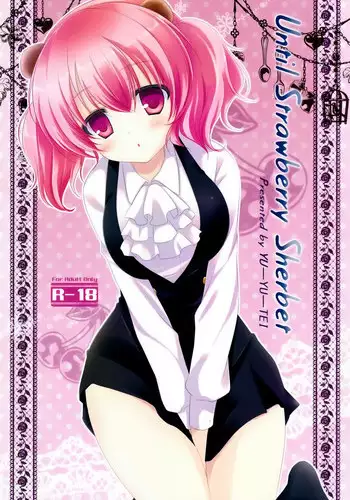 (Mimiket 26) [Yu-Yu-Tei (Minakami Rinka)] Until Strawberry Sherbet (Inu x Boku SS) [English] [soba-scans]
